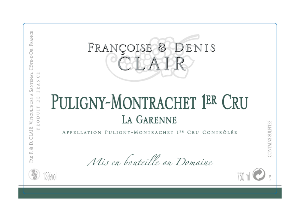 etiquette - Domaine Clair Françoise et Denis - Puligny Montrachet 1er Cru "La Garenne"