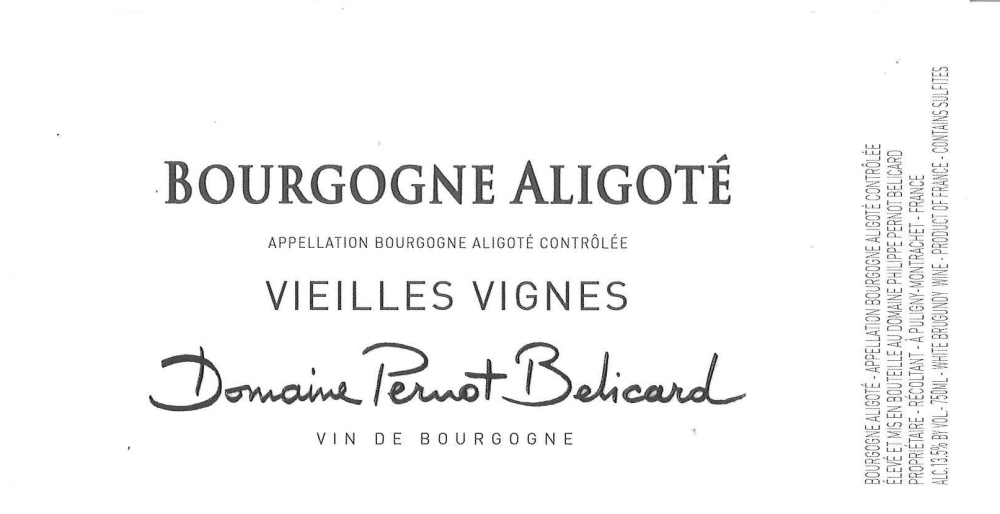 etiquette - Domaine Pernot Belicard - Bourgogne Aligoté Vieilles Vignes