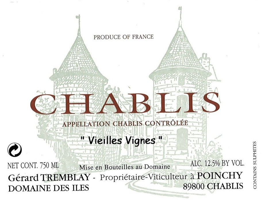 etiquette - Domaine Tremblay Gérard / Domaine des Iles - Chablis Vieilles Vignes