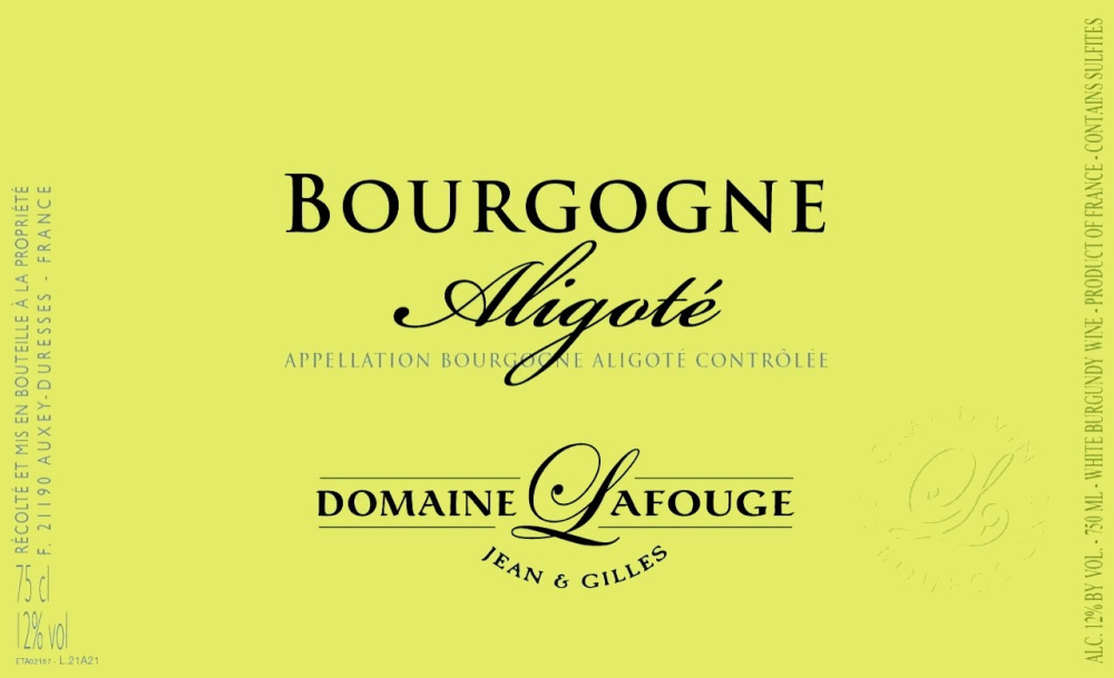 etiquette - Domaine Lafouge Jean et Gilles - Bourgogne Aligoté