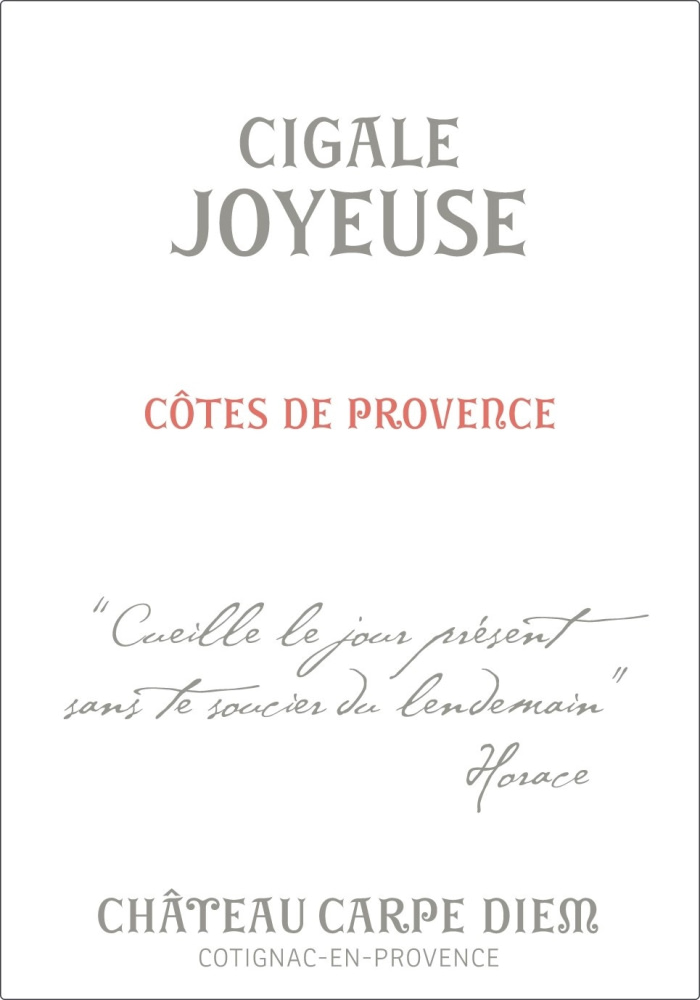 etiquette - Château Carpe Diem - Cigale Joyeuse Côtes de Provence rosé