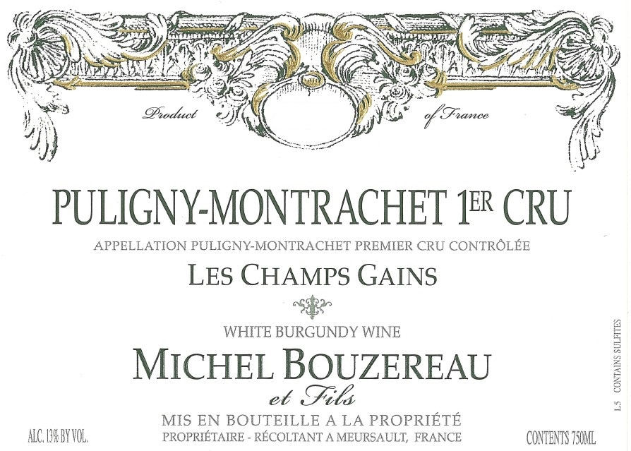 etiquette - Domaine Michel Bouzereau et Fils - Puligny Montrachet 1er Cru Les champs Gains