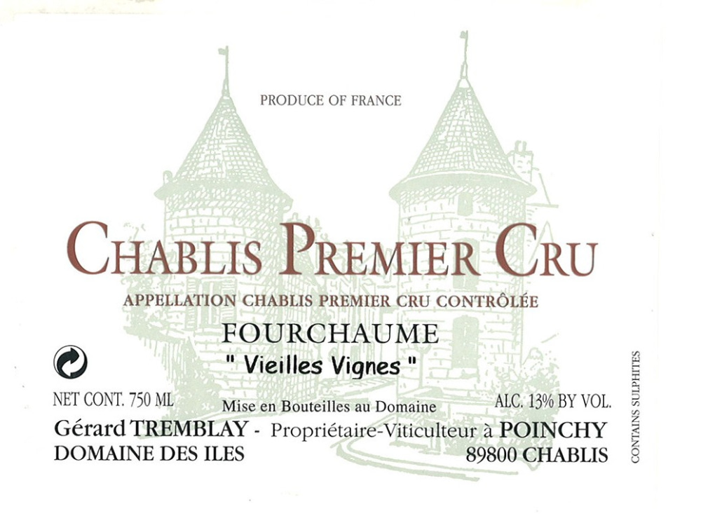 etiquette - Domaine Tremblay Gérard / Domaine des Iles - Chablis 1er cru Fourchaume Vieilles Vignes