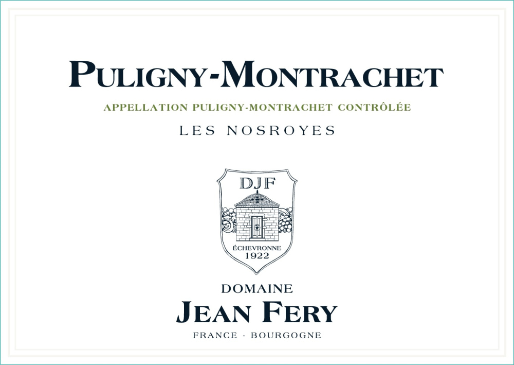 etiquette - Domaine FERY Jean - Puligny Montrachet Les Nosroyes