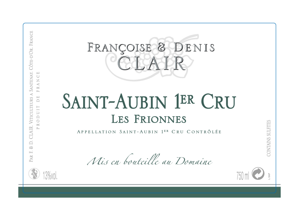 etiquette - Domaine Clair Françoise et Denis - Saint Aubin 1er Cru "Les Frionnes"