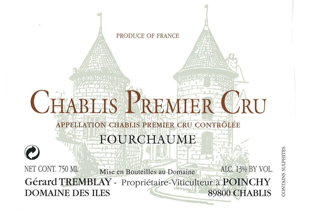 etiquette - Domaine Tremblay Gérard / Domaine des Iles - Chablis 1er Cru Fourchaume